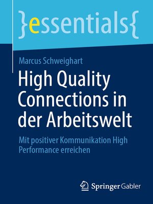 cover image of High Quality Connections in der Arbeitswelt